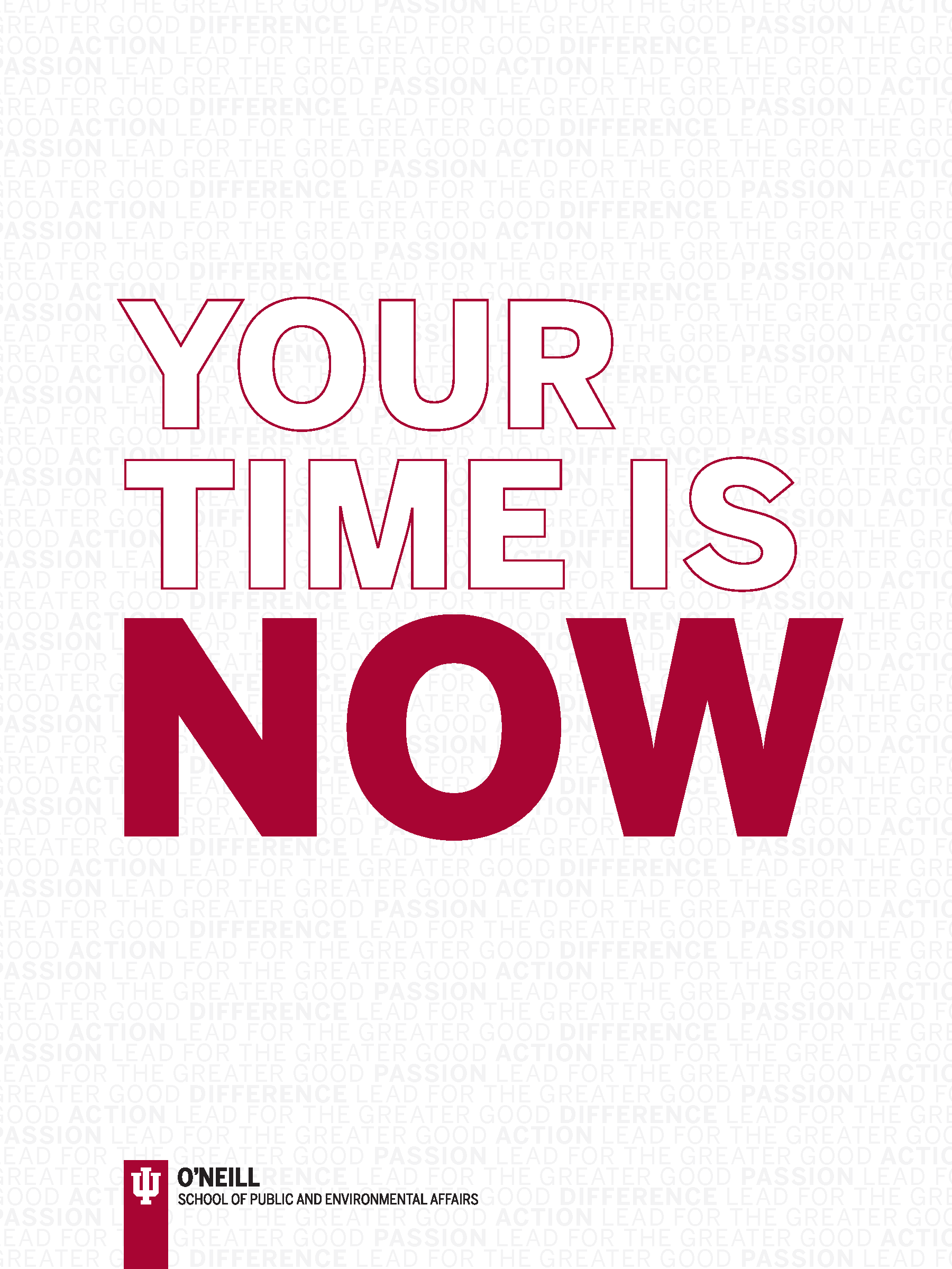 Your time is now